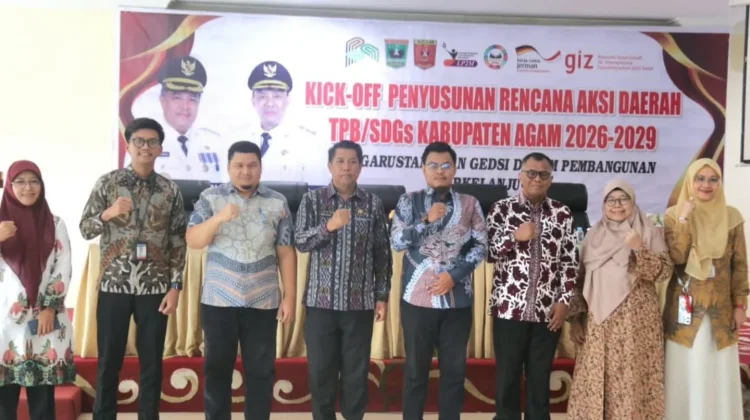 Agam Susun RAD SDGs, Dorong Pembangunan Inklusif dan Berkelanjutan