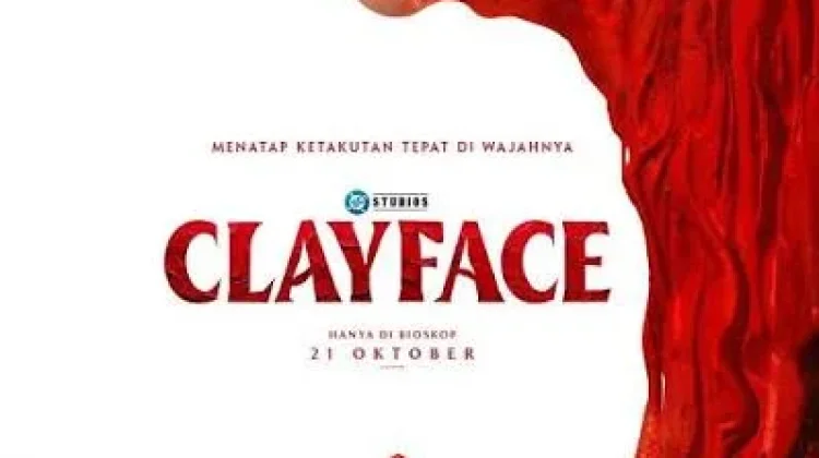 "Clayface", ketika Wajah Menjadi Monster