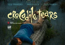 "Mencoba Bersahabat Dengan Buaya" dalam Film Crocodile Tears