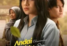 "Andai Waktu Bisa Diulang Kembali", Drama Tentang Cinta dan Pengorbanan