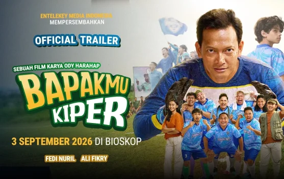 Film Bapakmu Kiper Bawa Tarkam ke Layar Lebar