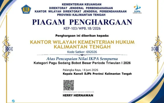 6 Penghargaan IKPA Sempurna Diraih, Kemenkum Kalteng Perkuat Tata Kelola Keuangan