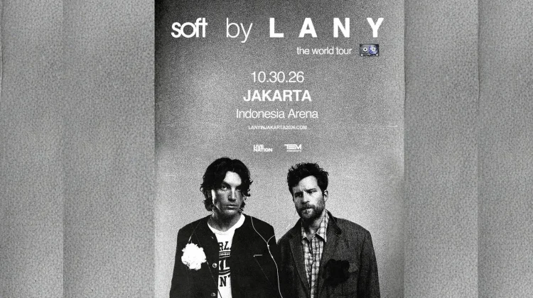 LANY Bakal Konser di Jakarta, Catat Tanggalnya!