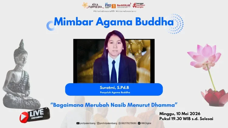 Merubah Nasib lewat Kebajikan Dhamma
