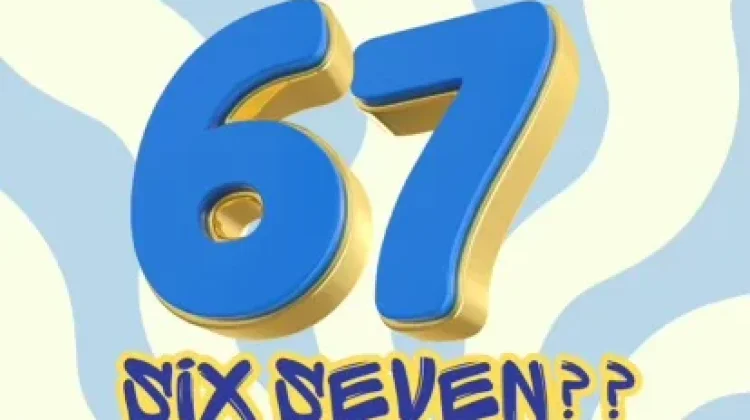 Arti Angka 67 yang Ramai di TikTok, Ternyata Bukan Sekadar Angka