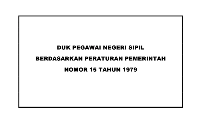 DUK Jadi Acuan Pembinaan Karier dan Promosi ASN