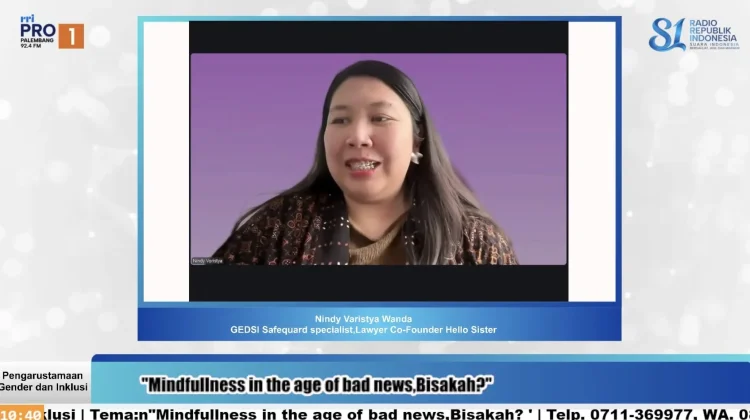 Mindfulness Bantu Kelola Diri dan Berempati di Tengah Paparan Bad News