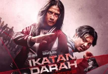 Film Ikatan Darah Debutkan Aksi Perdana Rumah Produksi Iko Uwais