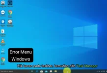 Mengatasi Menu Windows 10 dan 11 Tidak Bisa Dibuka