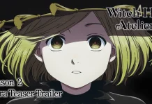 Anime Witch Hat Atelier Umumkan Video Promosi Musim Kedua