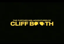 Brad Pitt Kembali di Trailer The Further Mis-Adventures of Cliff Booth