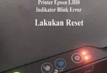 Cara Mereset Printer Epson L3110 Error Blink Indikator