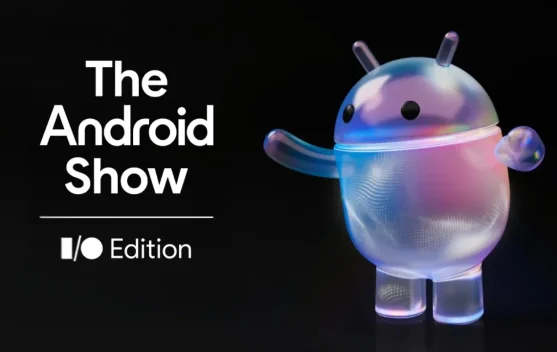 Google Pamer Fitur Android Terbaru di Android Show I/O Edition 2026
