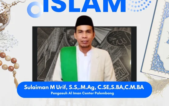 Menjadi Manusia Bahagia di Dunia menuju Surga Allah
