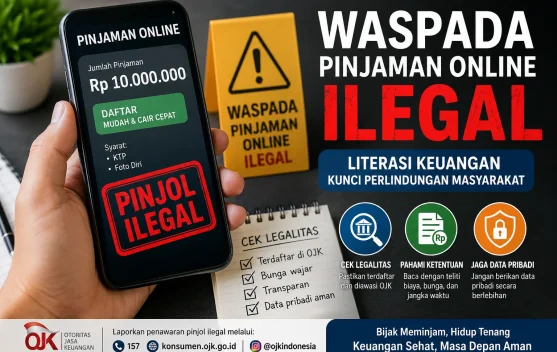 Pinjol Merajalela, Literasi Keuangan Jadi Kunci Perlindungan Masyarakat
