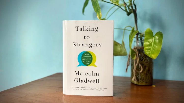 Talking to Strangers, Buku yang Membahas Kesalahan Manusia Memahami Orang Lain
