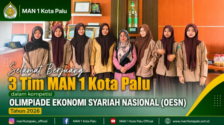 Tim MAN 1 Kota Palu Siap Berlaga di Olimpiade Ekonomi Syariah Nasional 2026