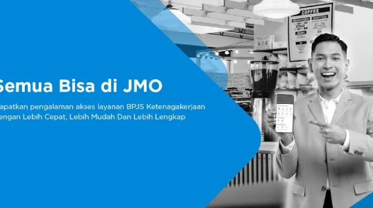 Klaim JHT BPJS Ketenagakerjaan hingga Rp15 Juta Bisa Melalui Aplikasi JMO