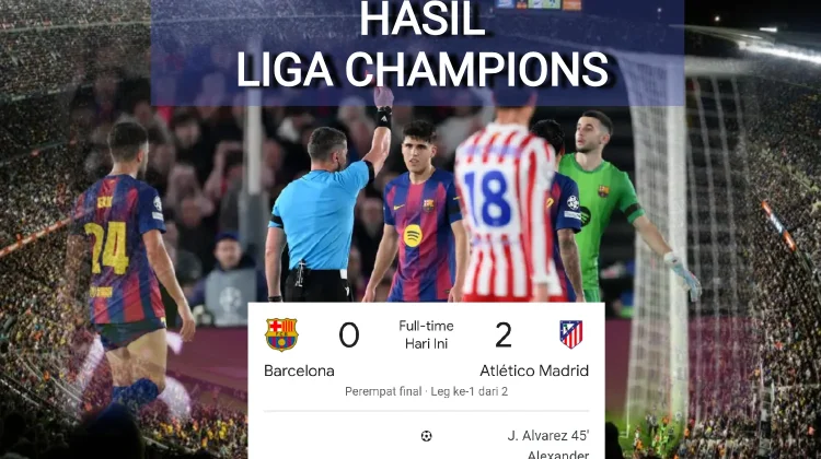Atletico Madrid Bungkam Barcelona di Camp Nou 2-0, pada liga Champion