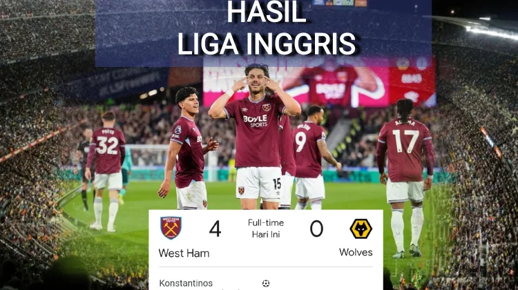 West Ham Hancurkan Wolves 4-0, Tottenham Masuk Zona