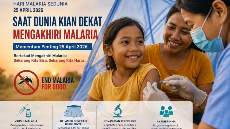 Dunia Kian Dekat Mengakhiri Malaria, Momentum Penting 25 April 2026