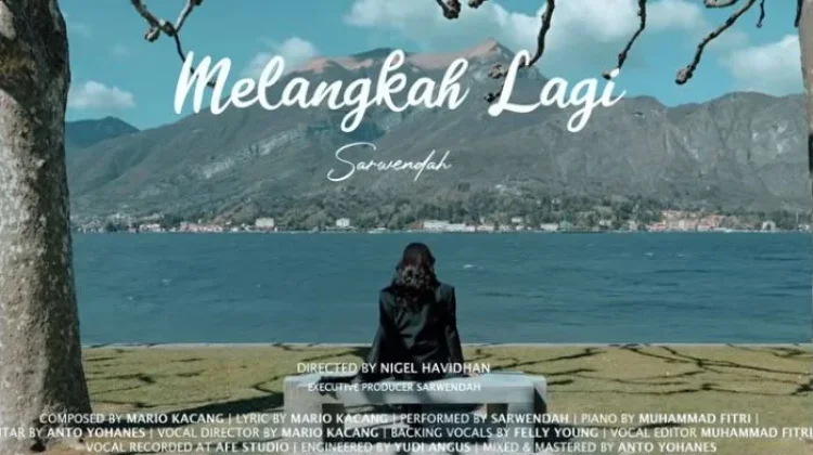 Lirik Lagu Sarwendah "Melangkah Lagi"