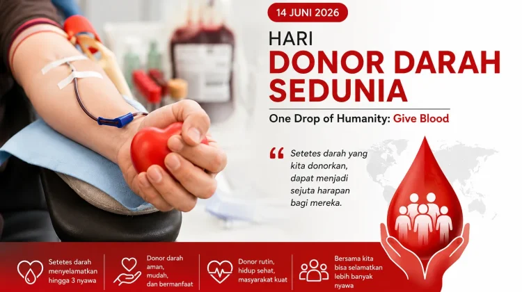Setetes Darah, Sejuta Harapan di Hari Donor Darah Sedunia 2026
