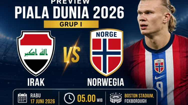Preview Piala Dunia Grup I : Irak vs Norwegia
