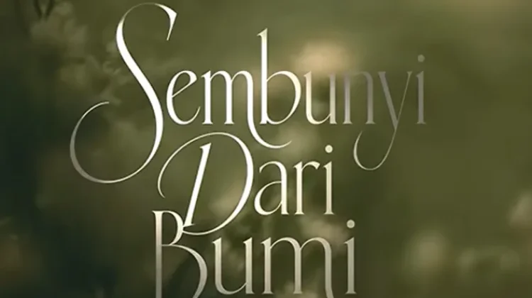 Lirik Lagu "SEMBUNYI DARI BUMI" Anneth Delliecia