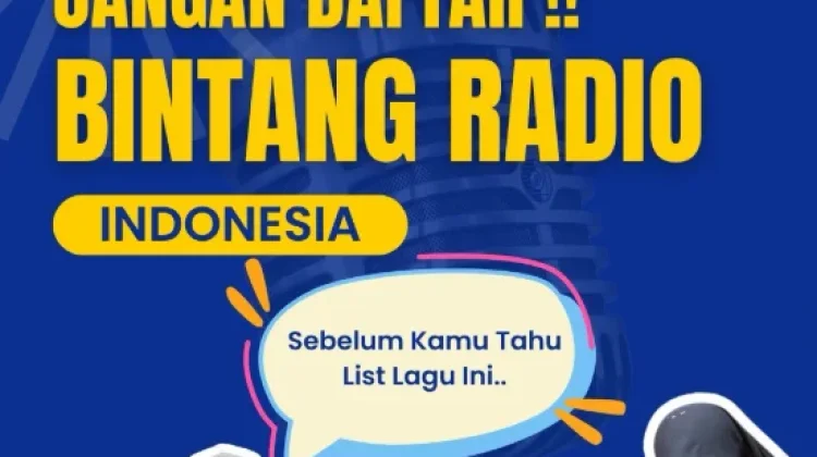 Mau Ikut Bintang Radio 2026, Cek Dulu Daftar Lagu Pilihannya