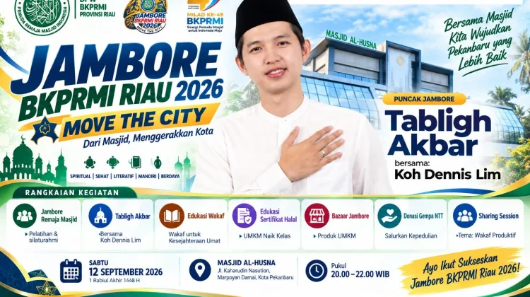 Hadirkan Koh Denis Lim pada Puncak Jambore BKPRMI, DPW Riau juga Gelar Kegiatan