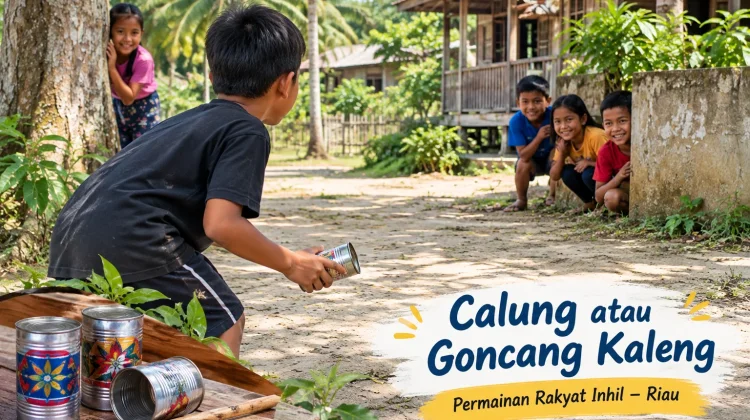 Calung atau Goncang Kaleng, Permainan Rakyat Inhil yang Mulai Terlupakan