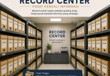 Record Center Bukan Sekadar Gudang Arsip