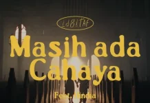 Lirik Lagu "Masih Ada Cahaya" Idgitaf