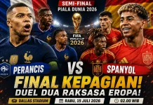 Preview Semifinal Piala Dunia 2026: Perancis vs Spanyol, Final Kepagian di Dallas