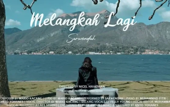 Lirik Lagu Sarwendah "Melangkah Lagi"