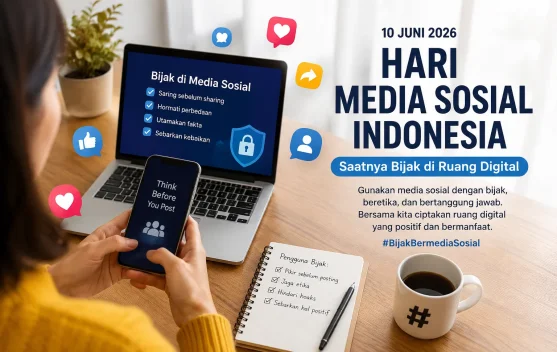 Hari Media Sosial Indonesia, Saatnya Bijak di Ruang Digital
