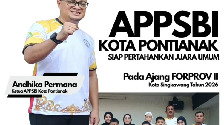 APPSBI Kota Pontianak Optimistis Raih Medali di Forprov II Singkawang