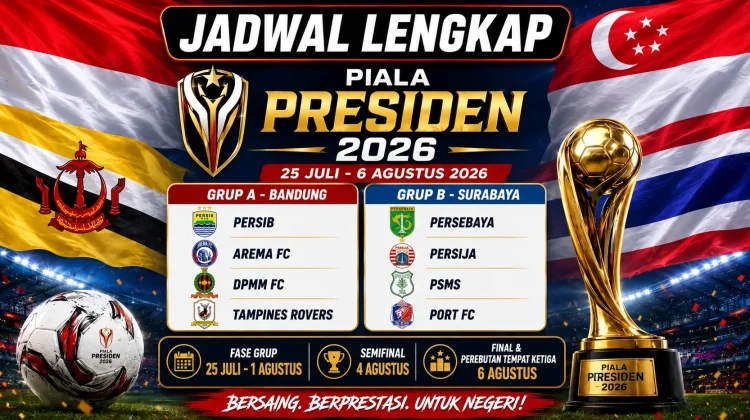 Piala Presiden 2026 Bergulir Sabtu Ini