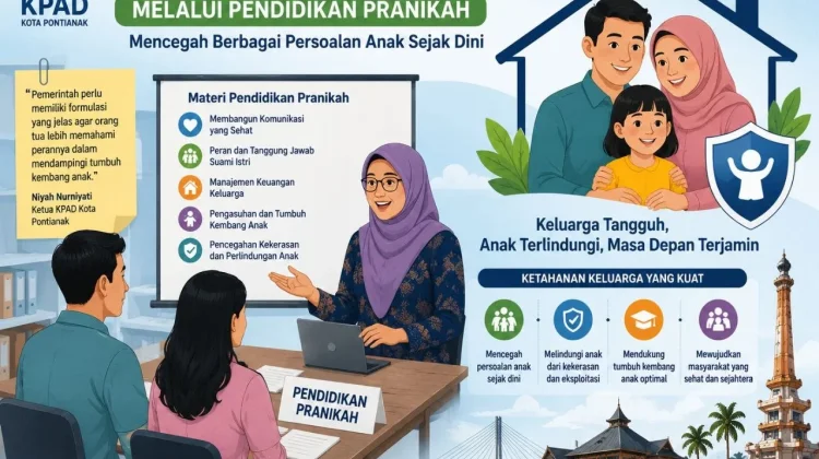 KPAD Pontianak Dorong Penguatan Ketahanan Keluarga sejak Pranikah