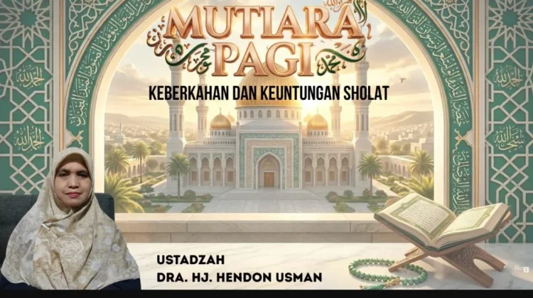 Shalat Fardhu, Ibadah Wajib dengan Segudang Keutamaan