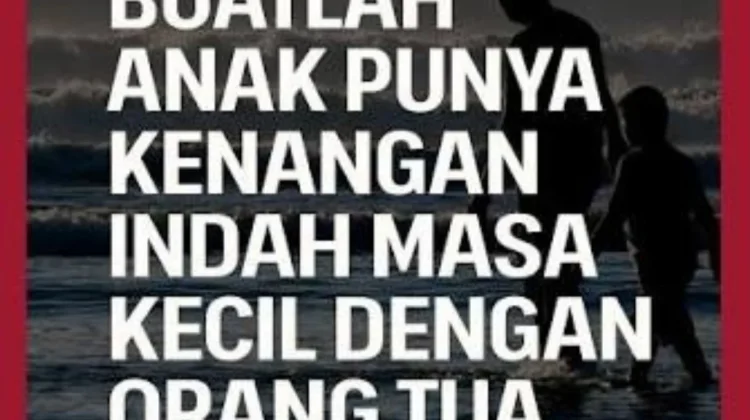 Kenangan Indah: Kecil, Muda, dan Tua Hanya Sekali