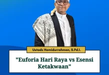 Euforia Hari Raya Idulfitri VS Esensi Ketakwaan