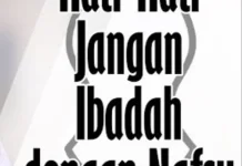 Nafsu Ibadah tanpa Ilmu Membuat Kehilangan Keseimbangan Hidup