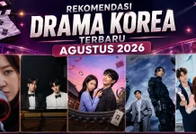 Drama Korea Terbaru Agustus 2026: Pilihan Series Berkualitas untuk Pecinta K-Drama