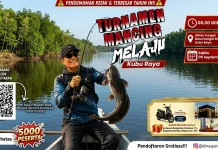 Banyak Peminat, Pendaftaran Turnamen Mancing Melaju Kubu Raya Ditutup