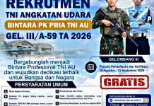 TNI AU Buka Rekrutmen Bintara PK Pria Gelombang III Tahun 2026 Gratis!