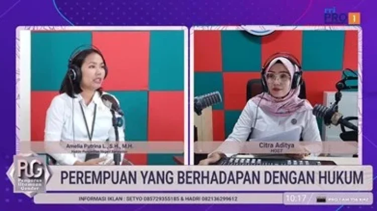 Hak Perempuan dalam Proses Hukum Harus Dijamin dan Dilindungi