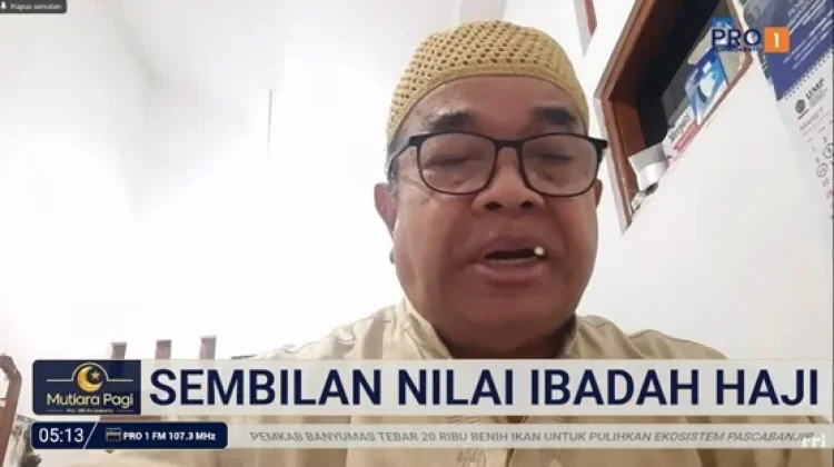 Sembilan Nilai Ibadah Haji dalam Al-Qur'an dan Hadits