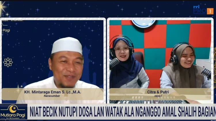Niat Baik dan Amal Saleh Jadi Kunci Pembentuk Karakter Muslim